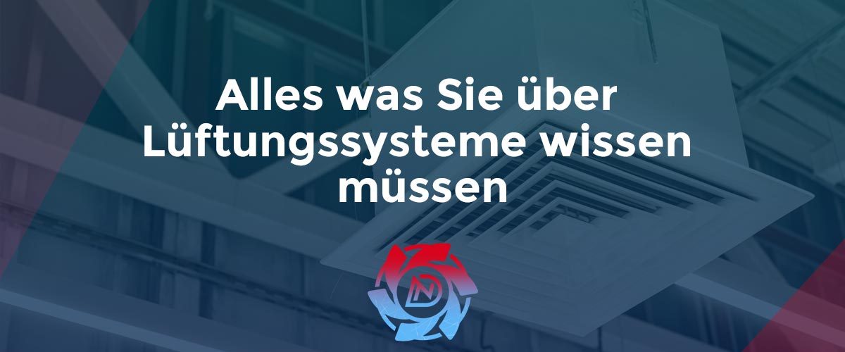 Alles-was-Sie-über-Lüftungssysteme-wissen-müssen2