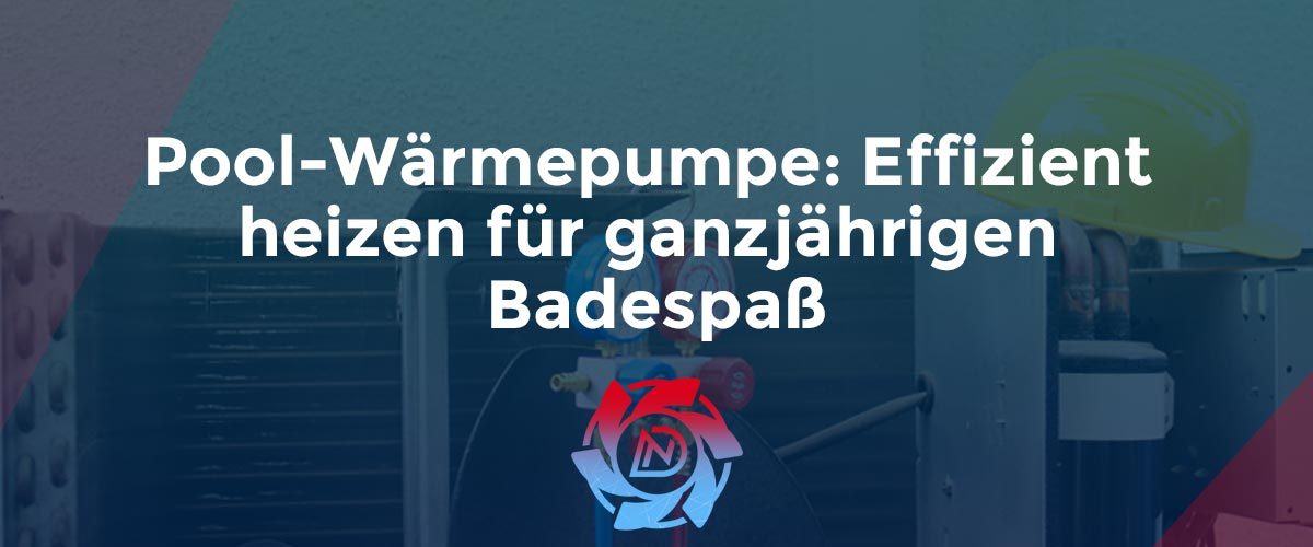 Effizient-heizen-für-ganzjährigen-Badespaß