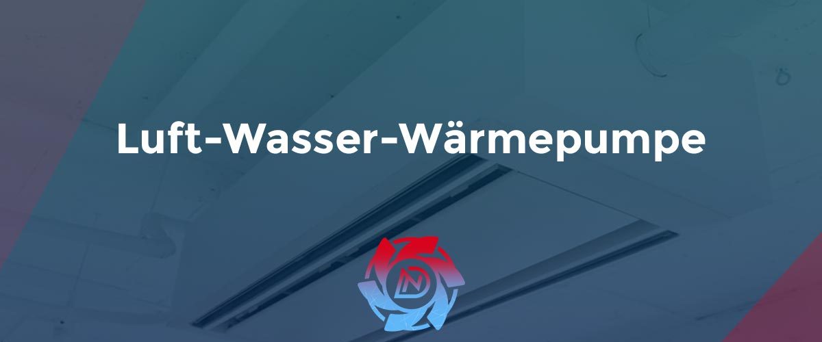 Luft-Wasser-Wärmepumpe