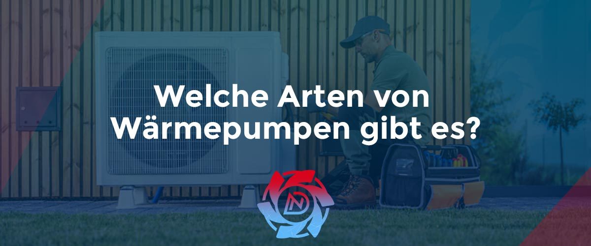 Welche-Arten-von-Wärmepumpen-gibt-es